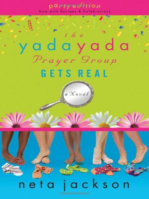 [The Yada Yada Prayer Group 03] • Gets Real